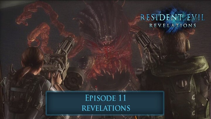 Konspirasi vs Konspirasi - Resident Evil Revelations Episode 11