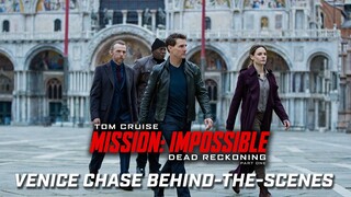 Mission: Impossible – Dead Reckoning Part One | Venice Chase Behind-The-Scenes - Tom Cruise