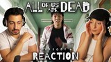 ALL OF US ARE DEAD Episode 4 REACTION! | 1x4 지금 우리 학교는