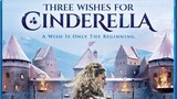 three wishes for cinderella(fantasy,family)
