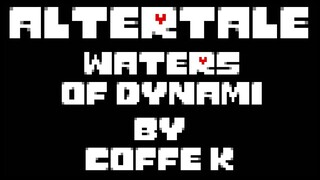 Altertale (Undertale AU) - Waters of Dynami [Extended]