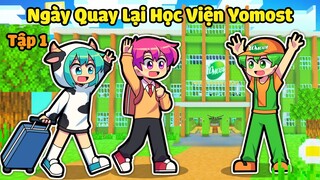 YUMMIE ĐƯỢC HIHA VÀ YOMOST RƯỚC NGÀY ĐẦU QUAY LẠI HỌC VIỆN DỊ NHÂN*CUỘC THI SỨC MẠNH TẬP 1 🤩😎