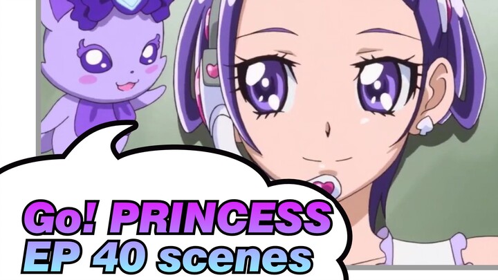 [Go！PRINCESS]EP 40 scenes