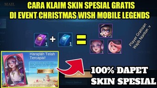 CARA KLAIM SKIN SPESIAL GRATIS DI EVENT CHRISTMAS WISH MOBILE LEGENDS BANG BANG