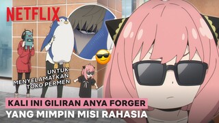 Anya Jalanin Misi Rahasia Demi Dapet Kacang | SPY X FAMILY | Clip