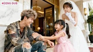 Kidnapped girl insist mom marry a beggar who saved her. : English Dubbed / EngSub