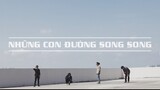 CHILLIES | NHỮNG CON ĐƯỜNG SONG SONG  [OFFICIAL MUSIC AUDIO]