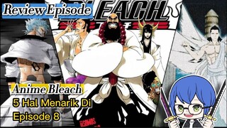 Bleach Thousand Year Blood War Episode 8 -  Kemunculan Divisi 0, Raja Roh Dan Hal Lainya, Review !