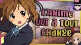 K ON - Une Révolution de l'Animation