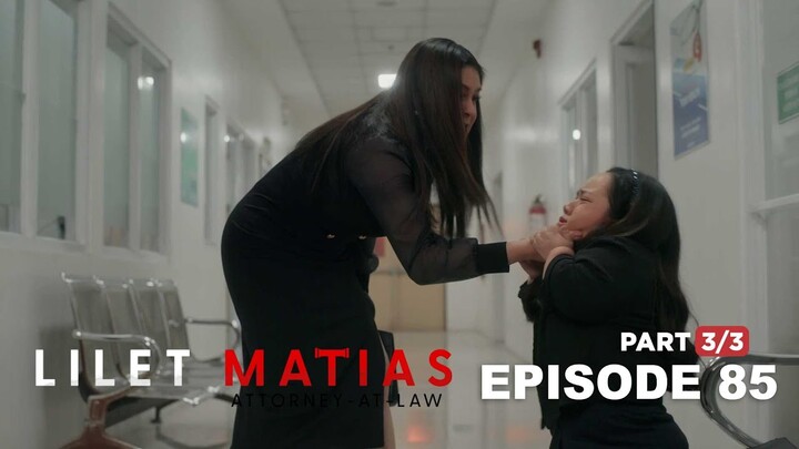 Lilet Matias, Attorney-At-Law: Patricia belittles the little woman! (Full Episode 85 - Part 3/3)