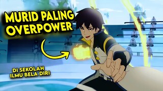 MIRIP SAMA SOLO LEVELING | MURID BARU YANG TERNYATA SANGAT OVERPOWER🔥