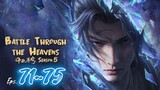 Battle Through The Heavens S5 Eps. 71~75 Subtitle Indonesia