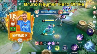 Bruno neymar hero strike