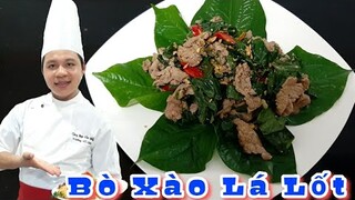 Cách làm món Bò Xào Lá Lốt đơn giản tại nhà || Món Ăn Gia Đình