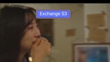 Exchange S3 EP11 Eng Sub