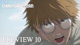 "Chainsaw Man" Episode 10 "More Tattered" Trailer