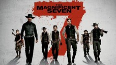 THE MAGNIFICENT SEVEN (2016)
