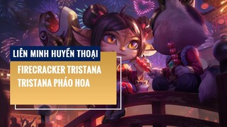 Tristana Pháo Hoa (Firecracker Tristana) | Liên Minh Huyền Thoại 12.2