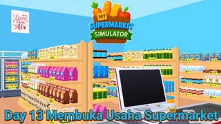 Saatnya Mengumpulkan Uang Agar Bisa Membeli Lisensi Produk Baru |My Supermarket Simulator Part 13