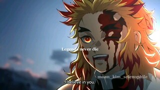 Legends Never Die (Rengoku Kyojuro)