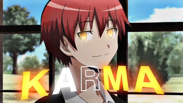 KARMA AKABANE - AMV EDITS