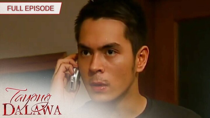 Full Episode 167 | Tayong Dalawa
