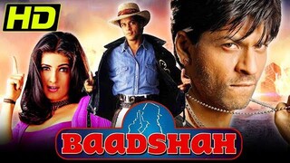 Baadshah - Blockbuster Bollywood Hindi HD Film Shahrukh Khan, Twinkle Khanna, Johnn...