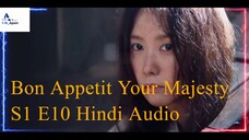 Bon Appetit, Your Majesty S1 E10 Hindi Audio