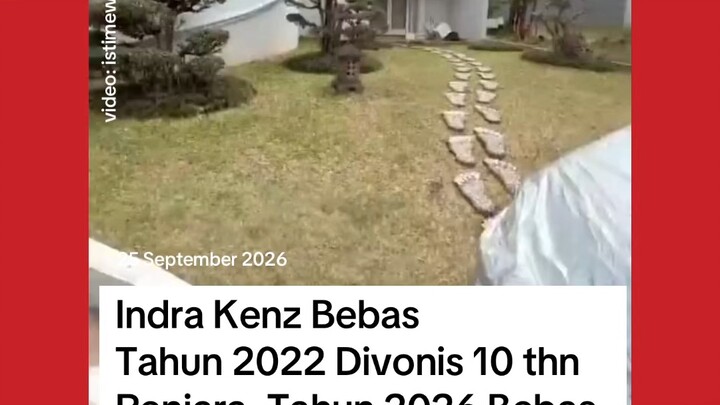 INDRA KENZ BEBAS CUMAN 4 TAHUN DIPENJARA, VONIS 10 TAHUN, SISANYA WAJIB LAPOR