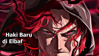 OP1137- HAKI & One Piece Berubah Sejak SHANKS & Keluarganya Bergerak di ELBAF