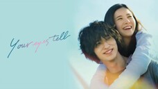 🇯🇵 YOUR EYES TELL | FULL MOVIE | ENG SUB