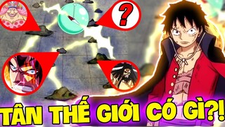 TÂN THẾ GIỚI ĐÁNG SỢ CỠ NÀO?! | NƠI Ở CỦA CÁC TỨ HOÀNG ONE PIECE