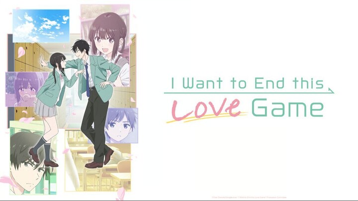 I Want to End This Love Game (1-12) FULL Sub Indo