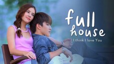 Full House (2014) Episode 1