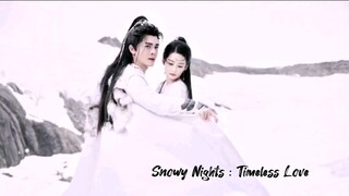 Snowy Night : Timeless Love | November