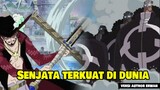 10 Senjata Terkuat di One Piece | Manga dan Anime | Author Irvan