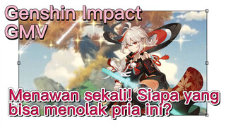 [Genshin Impact, GMV] Menawan sekali! Siapa yang bisa menolak pria ini?