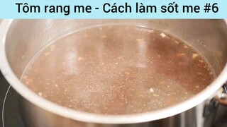 Cách làm tôm rang me- Cách làm sốt me #6