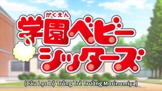 Câu Lạc Bộ Trông Trẻ Trường Morinomiya - Tập 05 [Việt sub