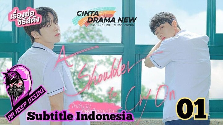 💥 A Shoulder To Cry On 👉 Episode 01 🌟 Subindo