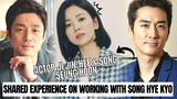 Actor Song Seung Heon & Ji Jin Hee SHARED their EXPERIENCE on working with Actress Song Hye Kyo