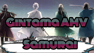 [Gintama AMV] Come On, Gintama Fans, This's The Soul Of A Samurai!