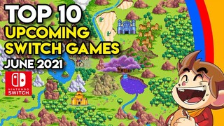 Top 10 Upcoming Nintendo Switch Games this June 2021