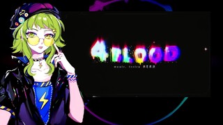 ดนตรี|GUMI อังกฤษ|4BLOOD [VOCALOID COVER](KIRA)