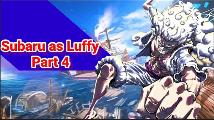 Re:Zero Reacts to Subaru as Luffy (Part 4)