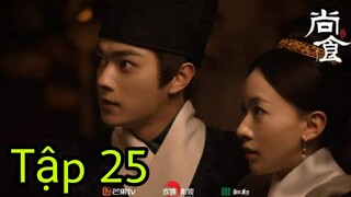 Thượng Thực Tập 25 vietsub| Hứa Khải TÌNH TỨ yêu đương cùng Ngô Cẩn Ngôn, review phim
