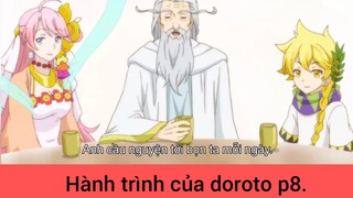 Hành trình của doroto p8