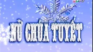Nữ chúa tuyết tập 4 lồng tiếng