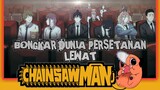 3 Alasan Marathon CHAINSAWMAN | BST Anime Review #4
