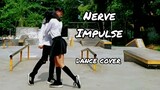 " Nerve Impulse " dance cover by Mellmelody & Ridwan | #Tantangan Kreasi Dansa #TantanganKreasiDansa